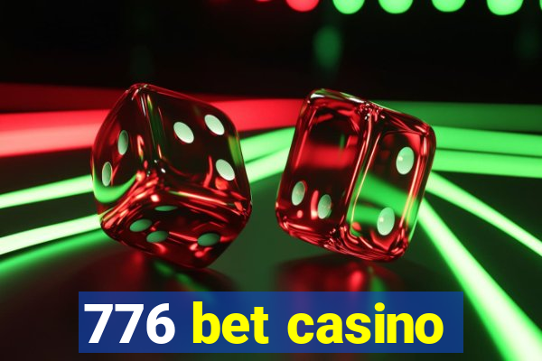 776 bet casino